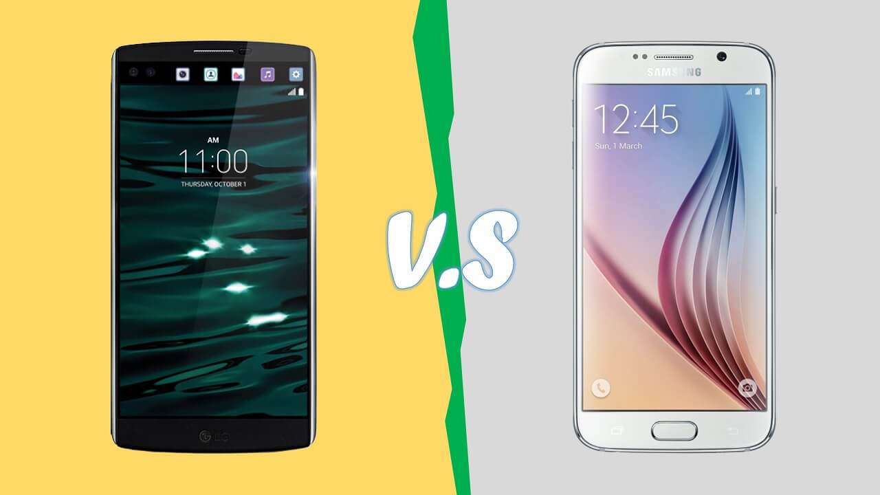 LG V10 mu ? Samsung Galaxy S6