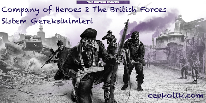 Company of Heroes 2 The British Forces