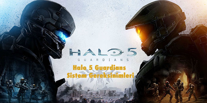 Halo 5 Guardians Sistem gereksinimleri