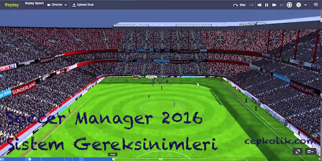 Soccer Manager 2016 Sistem gereksinimleri