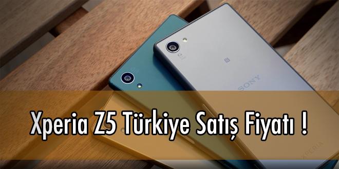 Xperia Z5 Türkiye Fiyatları !