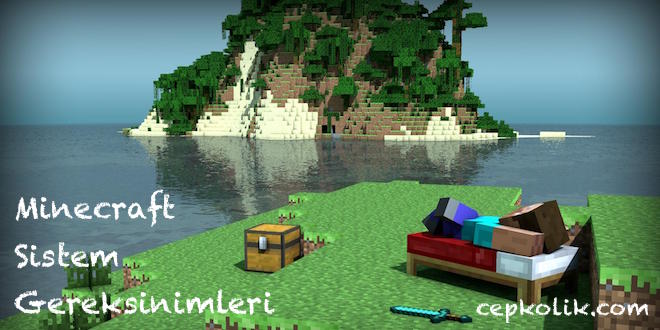 Minecraft Sistem Gereksinimleri