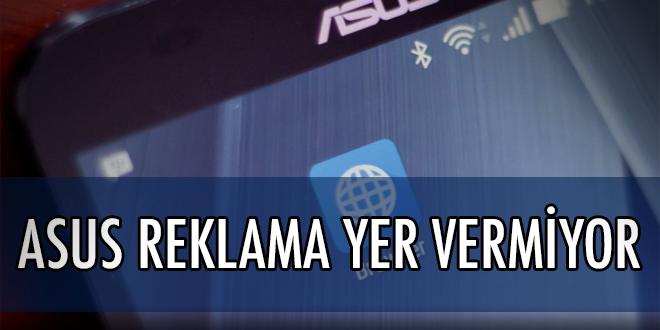 Asus Browser, AdBlock ile Geliyor !