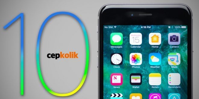 ios 10 ile gelen yeni özellikler