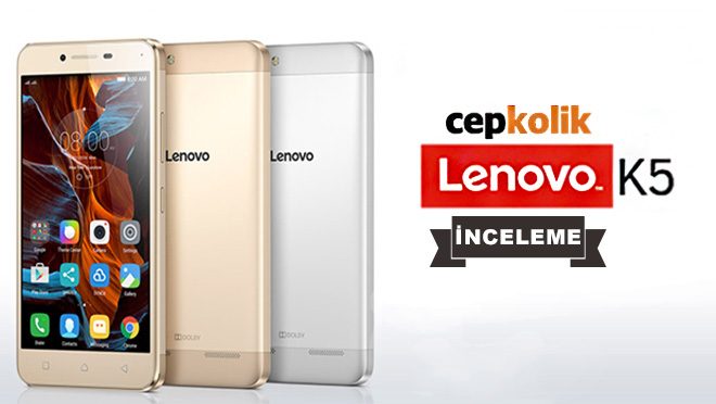 lenovo k5 inceleme