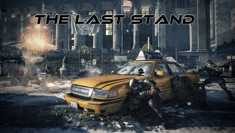 The Division - Last Stand