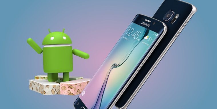 galaxy s6 android nougat