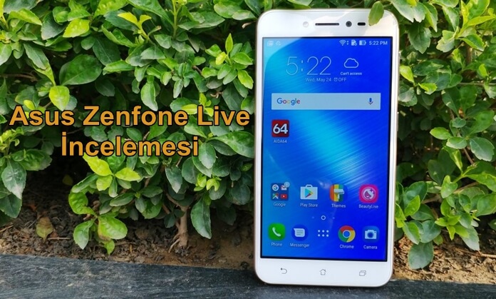 Asus Zenfone Live İnceleme