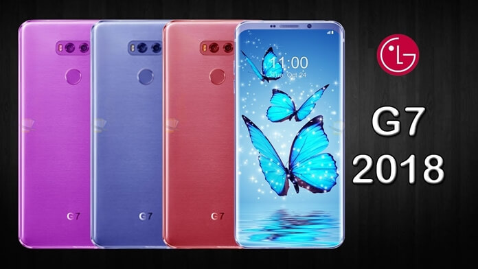 LG G7 Çıkış Tarihi Kesinleşti! İşte Bilinen Tüm Özellikleri!