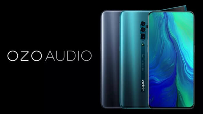 OPPO Reno, Nokia'nın OZO Ses Odaklama Teknolojisini Kullanacak!
