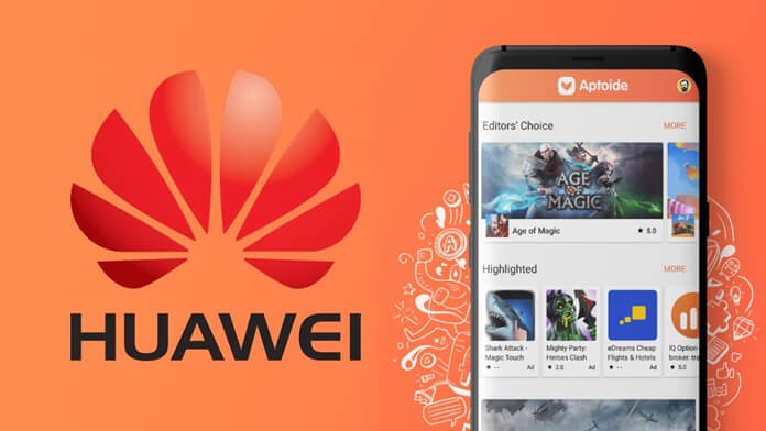 Huawei, Play Store Yerine Aptoide Mağazasını Kullanacak!