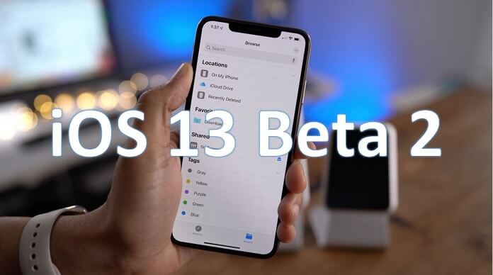 iOS 13 Beta 2 Yayınlandı!