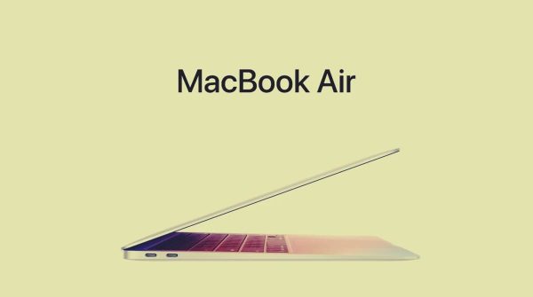 MacBook Air 2020 Tanıtıldı - Fiyatı ve Özellikleri