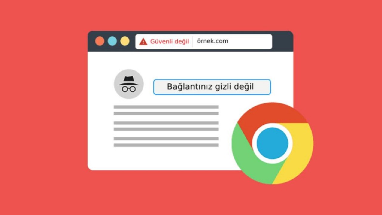 Bağlantınız Gizli Değil