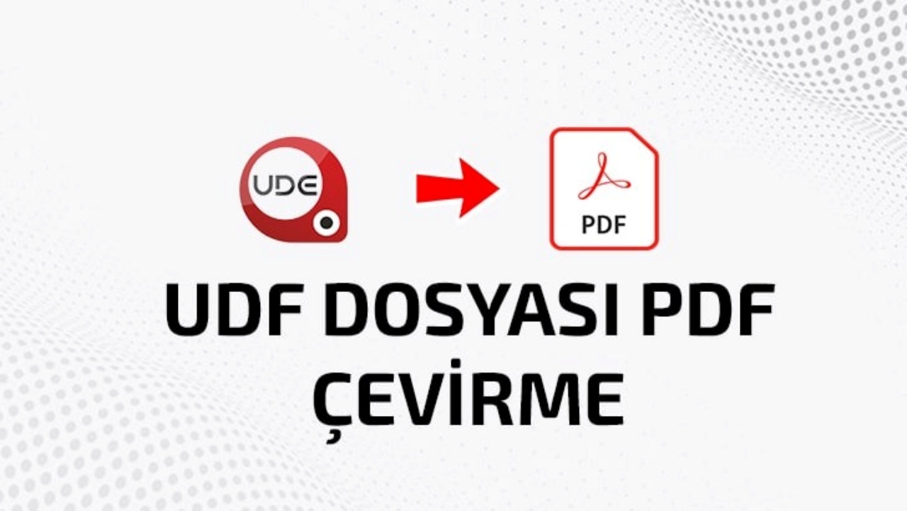 UDF-Uzantili-Dosyayi-PDFye-Donus