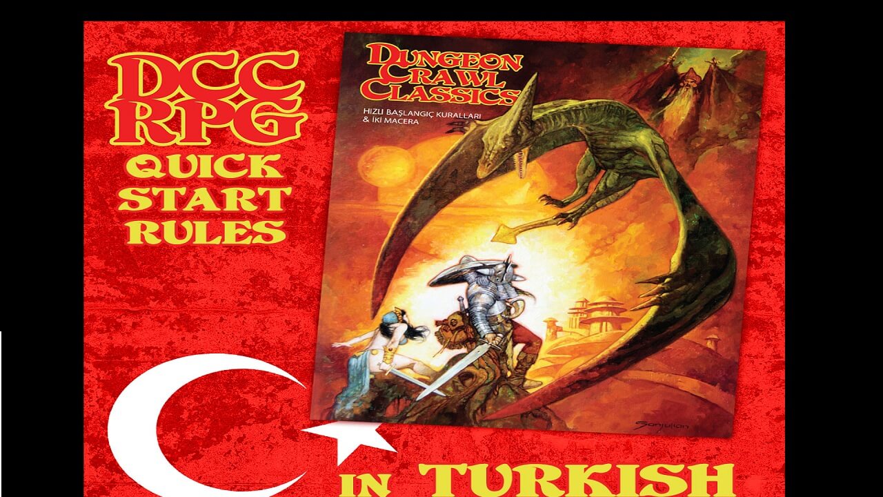 Dungeon Crawl Classics Hızlı Başlangıç Kuralları Türkçe Ücretsiz Yayımlandı
