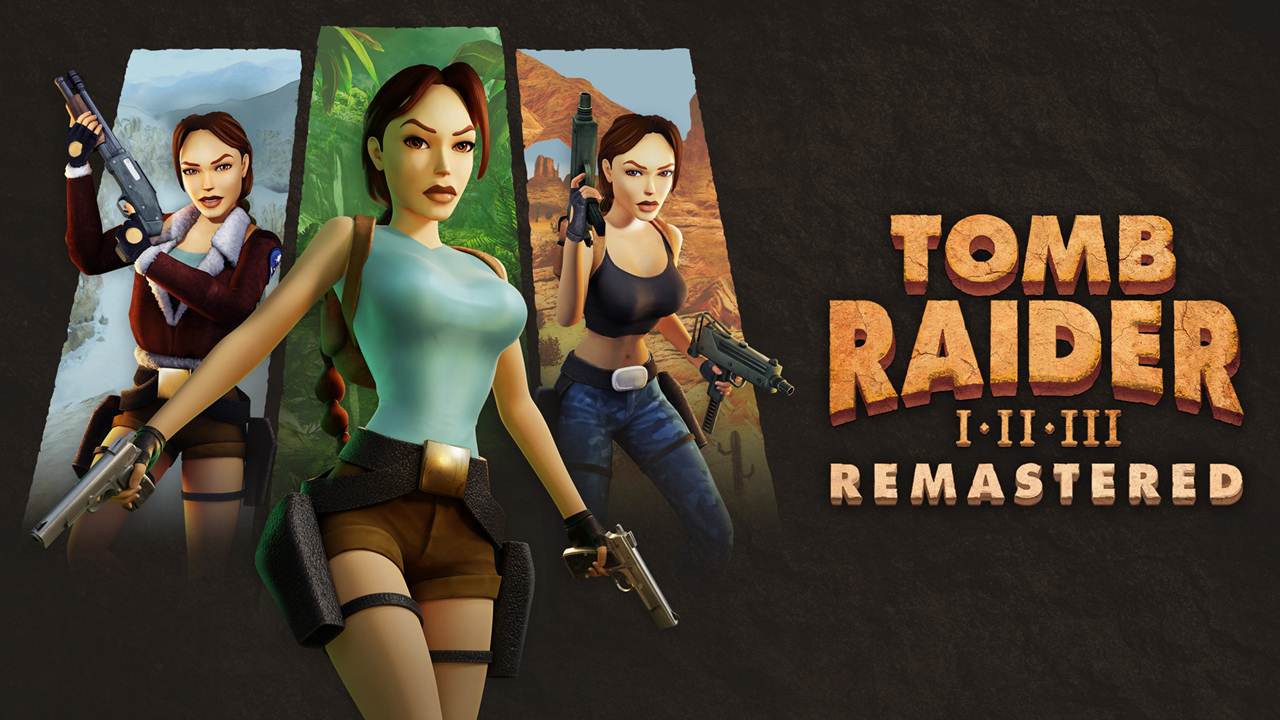 Tomb Raider I - III Remastered Yayınlandı