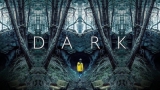Dark Dizisinin Konusu Ne? Dark Dizisinin Oyuncuları ve Yorumları