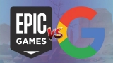 Epic Games ile Google Arasındaki Davanın Kazananı Belli Oldu
