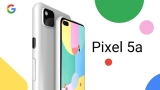 Google Pixel 5a, 11 Haziran’da Piyasaya Sürülebilir!