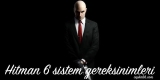 Hitman 6 Sistem Gereksinimleri