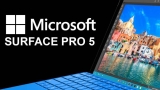 Microsoft Surface Pro 5 Ortaya Çıkmaya Başladı