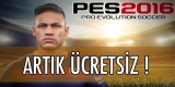 PES 2016 Ücretsiz Oldu !