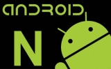 Android N ile Tanışmaya Hazırmısınız
