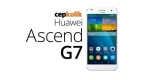 Huawei Ascend G7 İnceleme