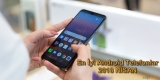 En İyi 10 Android Akıllı Telefon 2018 Nisan