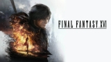 Final Fantasy 16 PC Sistem Gereksinimleri Açıklandı, Fiyatı Belli Oldu!
