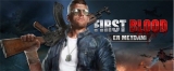 FPS First Blood Türkiye’de Sunuldu!