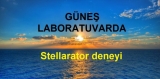Güneş Laboratuvarda Doğdu !