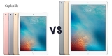 iPad Pro 9.7″ ve iPad Pro 12.9″ Karşılaştırma