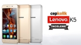 Lenovo K5 [İnceleme]