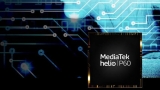 MediaTek, Yapay Zekaya Sahip Helio P60’ı Duyurdu