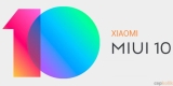 MIUI 10 Güncellemesi Alacak Xiaomi Redmi Modelleri Açıklandı!