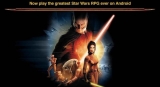 The Star Wars Knights of the Old Republic nihayet Google Play Store’da