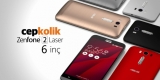 Asus Zenfone 2 Laser 6″ [İnceleme]