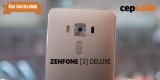 Asus Zenfone 3 Deluxe [Ön İnceleme]
